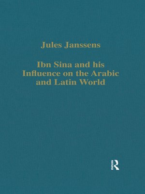cover image of Ibn Sina and his Influence on the Arabic and Latin World